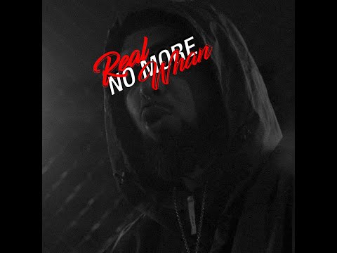 Real What- NO MORE - Nsn (Videoclip Official)