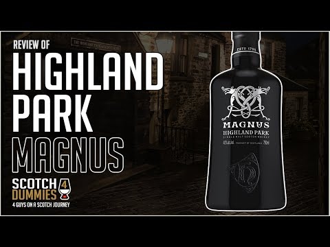 Highland Park Magnus  -   Orkney Islands Single Malt Scotch Whisky Review #179