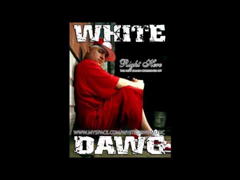 White Dawg - Right Here Waiting