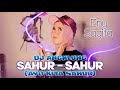 ENY SAGITA DJ ANGKLUNG SAHUR SAHUR AYO KITA SAHUR