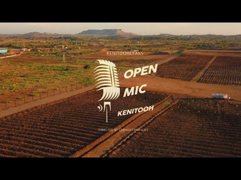 Kenitooh - Open Mic (Official Video)