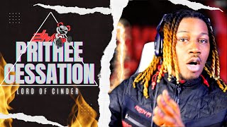 PRITHEE CESSATION - LORD OF CINDER OFFICIAL LYRIC VIDEO  2LM Reacts