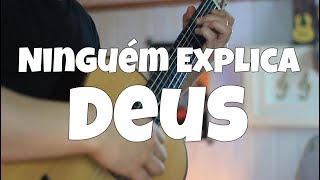 Preto no Branco "Ninguém Explica Deus"