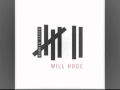 WILL HOGE - "Too Old To Die Young"