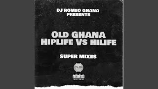 Ghanaian Hilife Vl2 (DJ MIX)