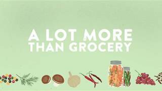 It's a Lot More Than Grocery