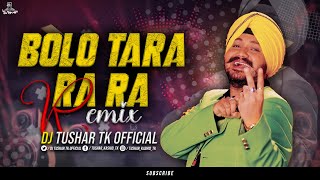 Download lagu BOLO TARA RA RA | DALER MEHANDI | REMIX DJ TUSHAR TK KOP mp3