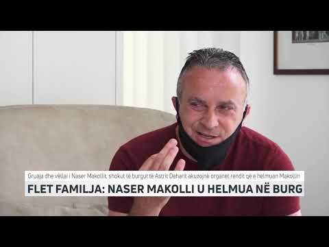 FLET FAMILJA NASER MAKOLLI U HELMUA NË BURG | T7