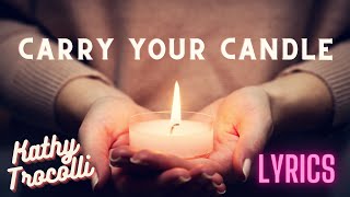 Carry Your Candle (Go Light Your World) Lyric Video