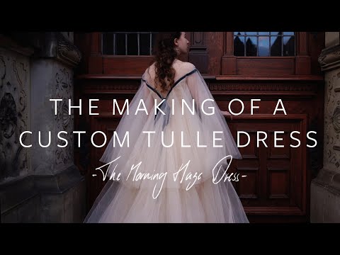 The Making of the Morning Haze Dress - Sewing a Dress made of Tulle and Velvet