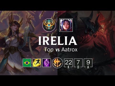 Irelia Top vs Aatrox - BR Challenger Patch 8.21