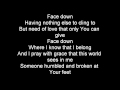 Casting Crowns -  Face Down with Lyrics HD