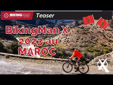 TEASER BikingMan X 2023 au MAROC