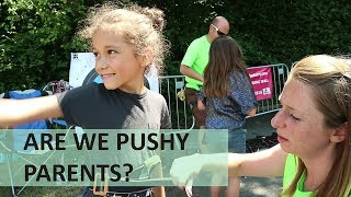 ARE WE PUSHY PARENTS?