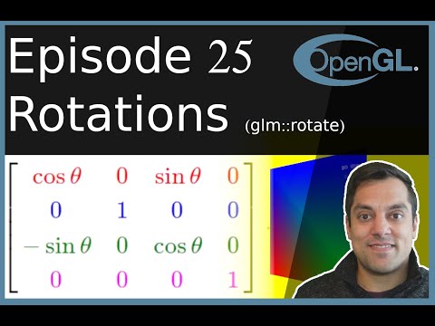 [OpenGL Episode 25] Rotation Matrices (using glm)