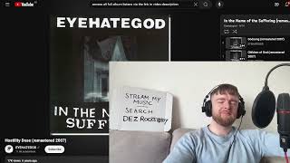 Eyehategod - Hostility Dose Reaction &amp; First Listen