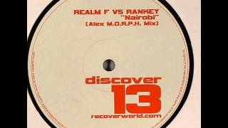 Realm F vs. Rankey - Nairobi (Alex M.O.R.P.H. Mix)