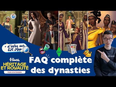 Les Sims 4 Héritage & Royauté : FAQ sur les dynasties & plus d'infos EA App 👑‼️📣