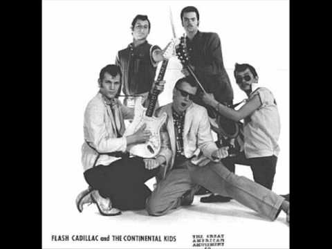 Flash Cadillac & The Continental Kids - AT THE HOP