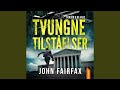 Chapter 57 - Tvungne tilståelser