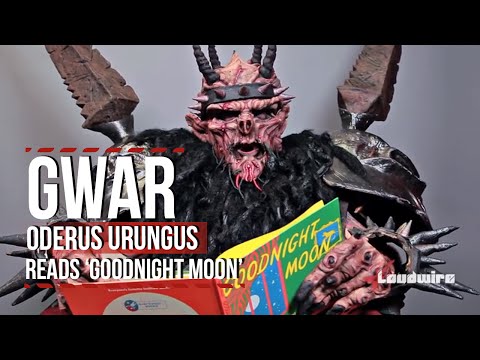 GWAR's Oderus Urungus Reads 'Goodnight Moon' [Censored Version]