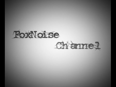 FoxNoise Channel Trailer