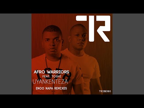 Uyankenteza (feat. Tonshi) (Enoo Napa Vocal Remix)