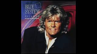 Blue System - Just Say No