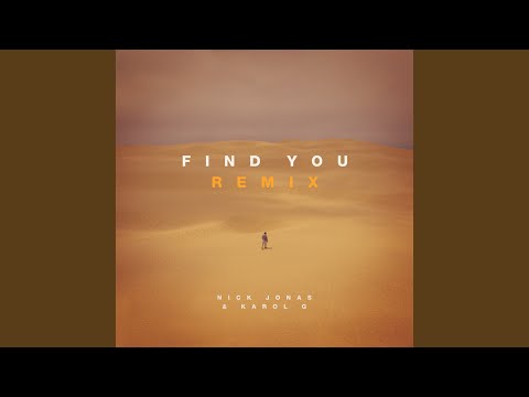 Find You (Remix) Feat Nick Jonas - Karol G