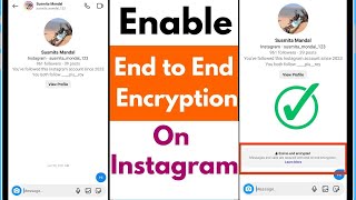 How to Enable End to End Encryption in Instagram