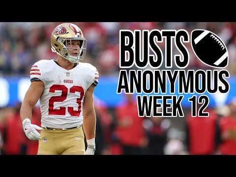 Busts Anonymous Week 12, 2022 - Fantasy Football Busts of the Week