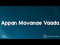 Poda Podi Appan Mavanae Vaada Song Lyrics Tamil