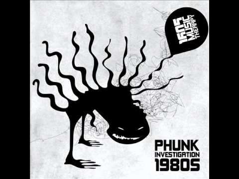 Phunk Investigation - 1980's (Original Mix) [1605-065]