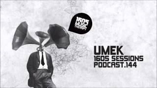 1605 Podcast 144 with UMEK