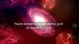 God Of Wonders - Kutless (Lyrics)