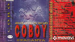 Download lagu COBOY - BIARKAN ORANG BICARA mp3 Download lagu COBOY - BIARKAN ORANG BICARA mp3