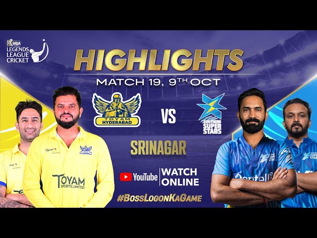 Highlights Match 19 | Toyam Hyderabad vs Southern Super Stars | Legends League Cricket | #llct20