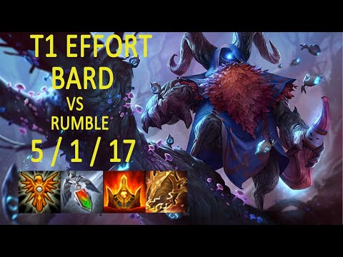 T1 Effort Bard vs Rumble  | Support | Challenger | Korea | 5/1/17 (KDA)