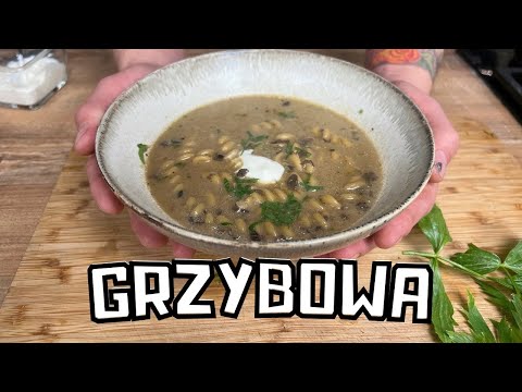 Zupa Grzybowa nie tylko na Wigilię