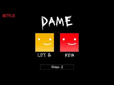 Ley G x Kein - Dame (Audio Oficial)