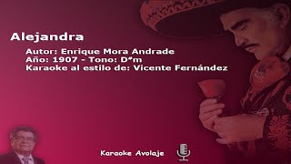 Alejandra   Vicente Fernández   Karaoke  Tono D#m