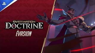 Overwatch - Évasion - Bande-annonce de Doctrine - VF | PS5, PS4