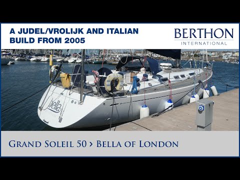 [OFF MARKET] Grand Soleil 50 (BELLA OF LONDON), with Sue Grant - Yacht for Sale - Berthon Int.