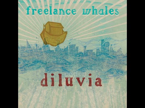 Freelance Whales - Diluvia (2012), Full Album