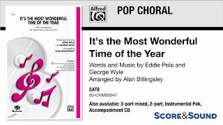 It's the Most Wonderful Time of the Year, arr. Alan Billingsley – Score & Sound