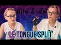LE TONGUE SPLIT MadNess