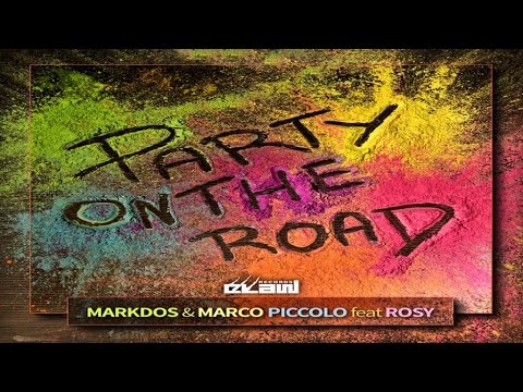 Markdos & Marco Piccolo Ft. Rosy - Party On The Road (Video Cover)