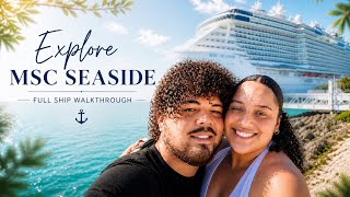 MSC Seaside Full Walkthrough 2026 | Inside the Ship Deck by Deck 🛳️