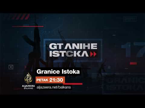 Granice istoka 20 - Petak 21:30