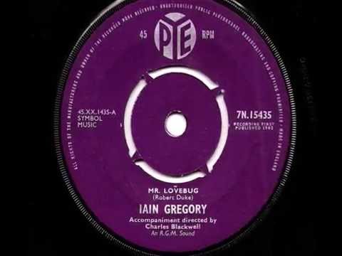 Iain Gregory (Joe Meek) - Mr Lovebug - 1962 45rpm